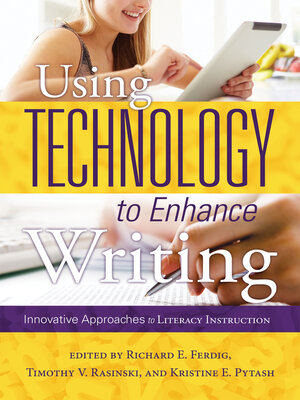 cover image of Using Technology to Enhance Writing
